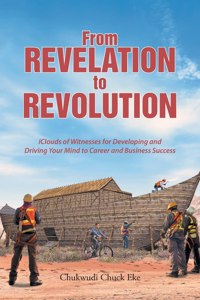 From Revelation to Revolution