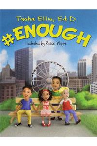 #Enough