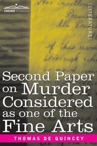 Second Paper On Murder Considered as one of the Fine Arts