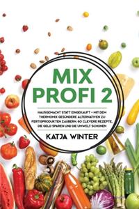 Mixprofi 2