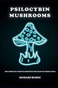 Psilocybin Mushrooms