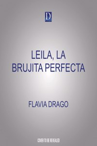 Leila, La Brujita Perfecta