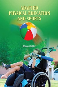 Adapted Physical Education and Sports