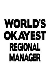 World's Okayest Regional Manager
