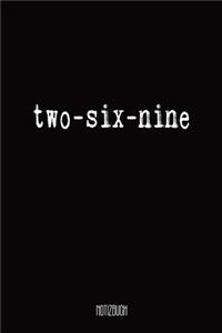 two-six-nine Notizbuch