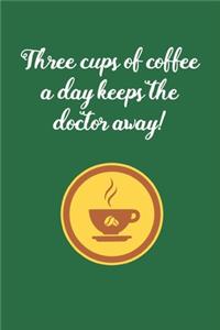 Three Cups of Coffee