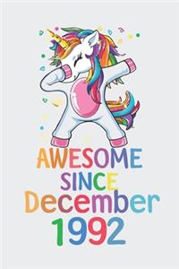 Awesome Since December 1992 Notebook Unicorn Dabbing, Birthday Unicorn, Cute Happy Birthday Dabbing Unicorn Birthday Gift