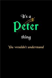 It's A Peter Thing, You Wouldn't Understand