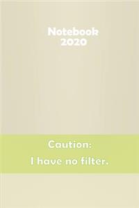 Caution