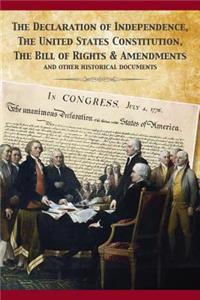 Constitution of the United States and The Declaration of Independence