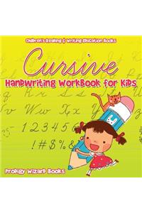 Cursive Handwriting Workbook for Kids