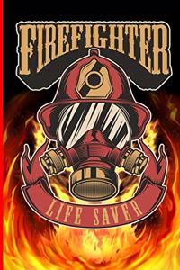 Firefighter Life Saver