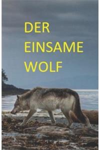 einsame Wolf