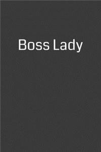 Boss Lady