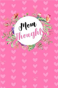 Mom Thoughts
