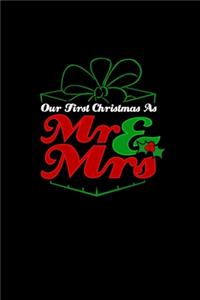Our First Christmas As Mr. & Mrs.