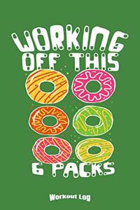My Donut 6 Packs Workout Log