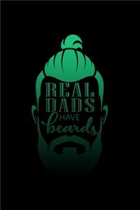 Real Dads Have Beards