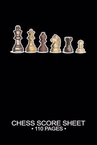 Chess Score Sheet 110 Pages