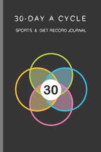 30-day A Cycle, Sports & Diet Record Journal