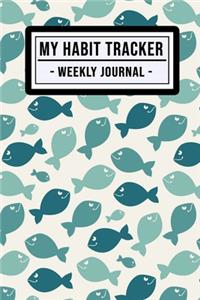My Habit Tracker Journal