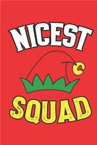 Nicest Elf Squad Notebook