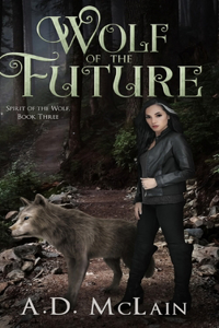 Wolf of the Future