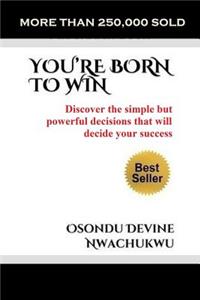You're Born to Win