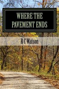 Where the Pavement Ends