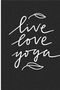 Live Love Yoga
