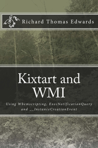 Kixtart and WMI