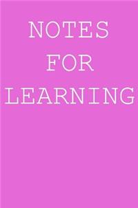 Notes for learning