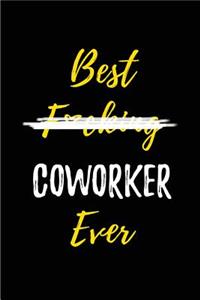 Best F*cking Coworker Ever