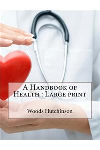 A Handbook of Health