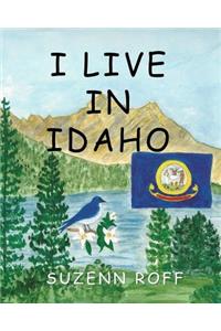 I Live in Idaho