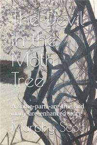 The Devil in the Moth Tree