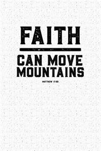 Faith Can Move Mountains