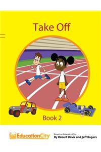Take Off - Book 2