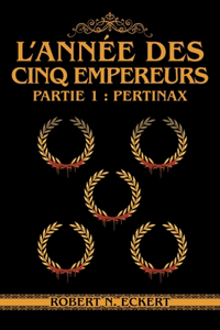 L'année Des Cinq Empereurs