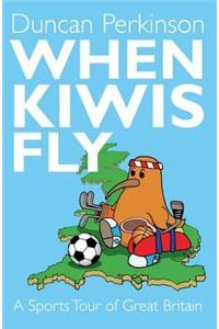 When Kiwi's Fly