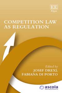 Competition Law As Regulation