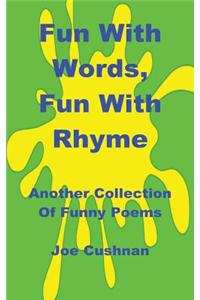 Fun with Words, Fun with Rhyme