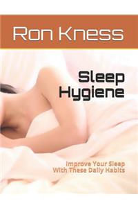 Sleep Hygiene