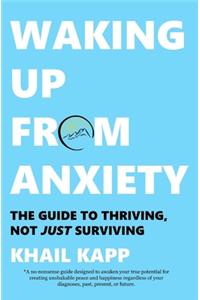 Waking Up from Anxiety