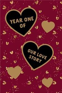 Year One of Our Love Story