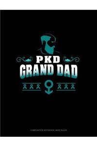 Pkd Grand Dad