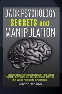 Dark Psychology Secrets and Manipulation