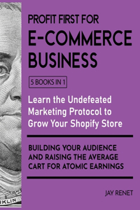 Profit First for E-Commerce Business [5 Books in 1]