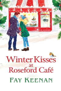 Winter Kisses at Roseford Café