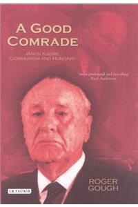A Good Comrade